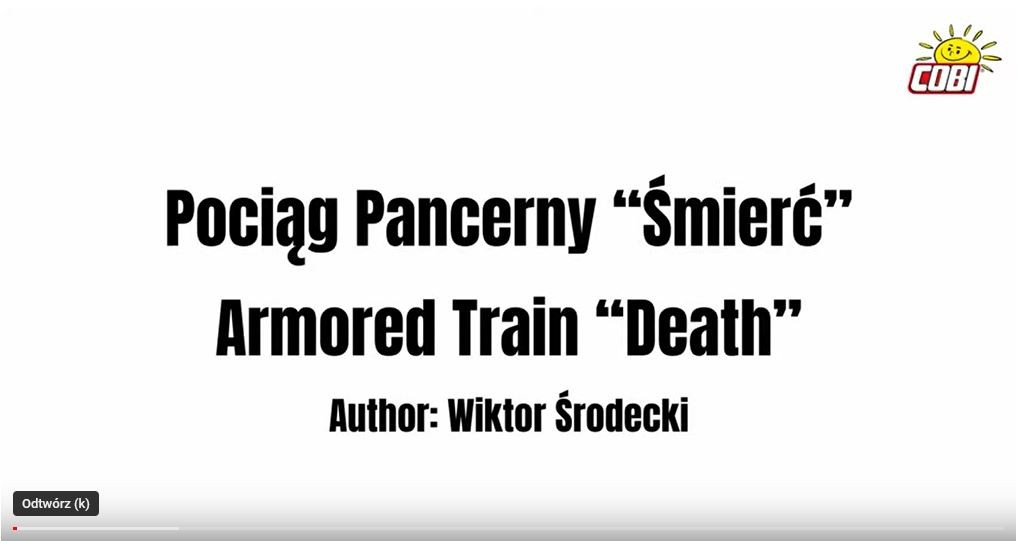Polish armoured Train "Death" (No. 15) - 1939!